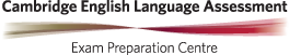 Cambridge English Language Exam Preperation Centre
